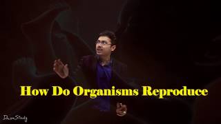 Reproduction  How do Organisms Reproduce CBSE Class 10 Science Biology  Toppr Study [upl. by Ahsinyar900]