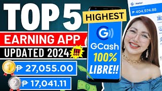 TOP 5 LEGIT AND HIGHEST EARNING APP 2024  I EARNED P27000 IN 1 APP WITH OWN PROOF GCASH amp PAYPAL [upl. by Gilbart]