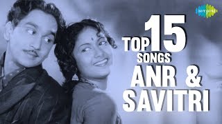 Akkineni Nageswara Rao amp Savitri Top 15 Songs  Ghantasala PSusheela Samudrala  Telugu Jukebox [upl. by Elena]