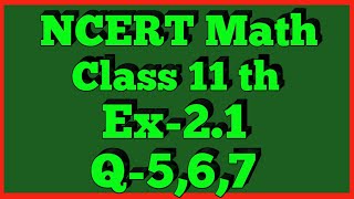 Chapter 2 Exercise 21 Q5Q6Q7 Relations and Functions Class 11 Maths NCERT [upl. by Tehcac]