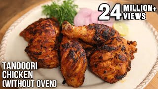 Tandoori Chicken without oven  Perfect Camping Recipe  How To Make Chicken Tandoori  Varun [upl. by Aical]