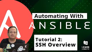 Getting started with Ansible 02  SSH Overview amp Setup [upl. by Enttirb860]