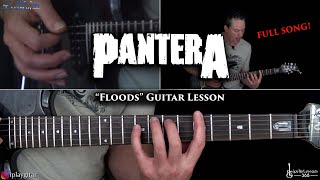 Floods Guitar Lesson FULL SONG  Pantera [upl. by Nelram610]