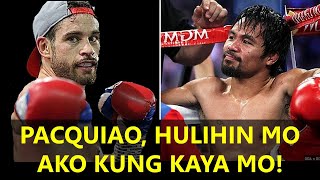 PACQUIAO HULIHIN MO AKO KUNG KAYA MO [upl. by Edroi172]