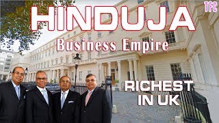 Hinduja Family Business Empire Richest in UK  How big is Hinduja Group [upl. by Eetnom753]