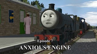 Sudrian Railway Stories s1 ep7 Anxious engine PLEASE READ DESCRIPTION [upl. by Cadell477]