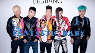 BIGBANG FANTASTIC BABY 1HOUR [upl. by Ynitsed]