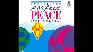 Perfect Peace Instrumental  Interludes Integrity Music 1991 [upl. by Aisatsanna]