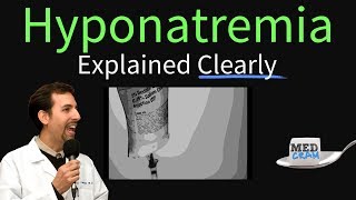 Hyponatremia Explained Clearly  Symptoms Diagnosis Treatment [upl. by Ahsiloc657]