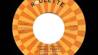 1966 HITS ARCHIVE Hanky Panky  Tommy James amp the Shondells a 1 recordmono 45 [upl. by Icnarf]