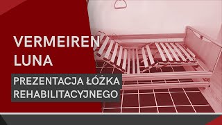 Prezentacja łóżka rehabilitacyjnego Luna Vermeiren  prolifterpl [upl. by Haskel540]