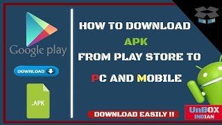 How to Download APK Files From Google Play Store to PC and Mobile Directly [upl. by Lihcox]