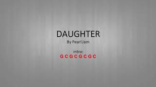 Daughter by Pearl Jam  Easy Acoustic chords and lyrics [upl. by Hen]