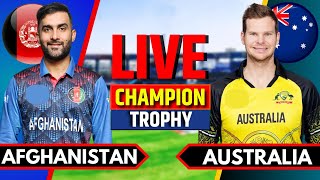 Afghanistan vs Australia  Live Cricket Match Today  AFG vs AUS  Champions Trophy  AUS Batting [upl. by Esemaj]