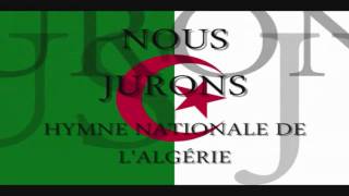 Hymne Algerie  Paroles [upl. by Elodia]