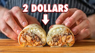 The 2 Dollar Burrito  But Cheaper [upl. by Bryna]