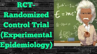 RCT Randomized Control Trial  Experimental Epidemiology  PSM lecture  Community Medicine lecture [upl. by Siwel365]