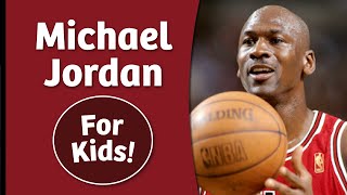 Michael Jordan Story for Kids [upl. by Dowlen]