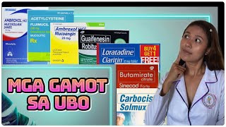 GAMOT SA UBO  GAMOT SA DRY COUGH AT WET COUGH SOLMUX ROBITUSSIN FLUIMUCIL MUCOSOLVAN SINECOD [upl. by Henri60]