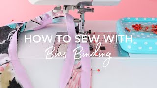 HOW TO SEW WITH BIAS BINDING [upl. by Jada]