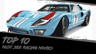 Top 10 Must See Racing Movies [upl. by Adnauqahs141]