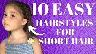 10 Easy Hairstyles for SHORT Hair [upl. by Ereveneug459]