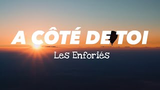 Les Enfoirés  A Côté de toi LyricsParoles [upl. by Daniels246]