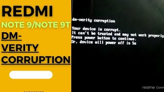 Note 9 DmVerity Corruption [upl. by Aelahs]