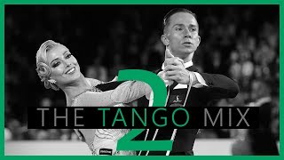 ► TANGO MUSIC MIX 2 [upl. by Ybbed]