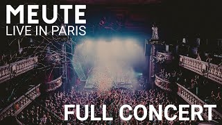 MEUTE  Live in Paris Full Concert [upl. by Raybourne249]