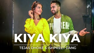 KIYA KIYA  Dance Video  Tutorial  Tejas Dhoke amp Ishpreet Dang  Dancefit Live [upl. by Thorncombe]