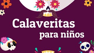 Calaveritas literarias para niños 2 [upl. by Richela]