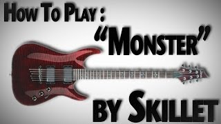 How to Play quotMonsterquot by Skillet [upl. by Seniag]