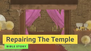 Bible story quotRepairing The Templequot  Kindergarten Year B Quarter 3 Episode 2  Gracelink [upl. by Alexandra]