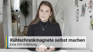 Kühlschrankmagnet selber machen DIY [upl. by Aikram]