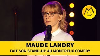 Maude Landry  Fait son StandUp au Montreux Comedy [upl. by Atonsah]