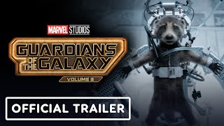 Guardians of the Galaxy Volume 3  Official Trailer 2023 Chris Pratt Will Poulter [upl. by Hannasus331]