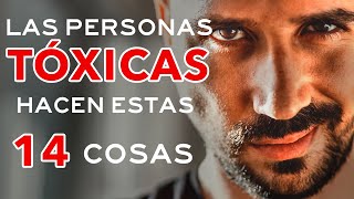 14 Señales De Que Hay Una Persona Tóxica En Tu Vida ¿Estás en Relación Tóxica y No Lo Ves HAZ ESTO [upl. by Sisxela]