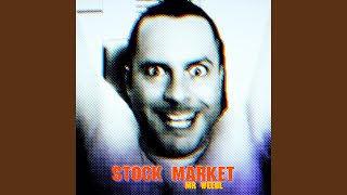 Stock Market [upl. by Hickie]