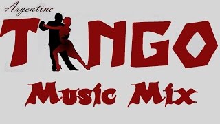 TANGO 💃 Music Mix [upl. by Atinna]