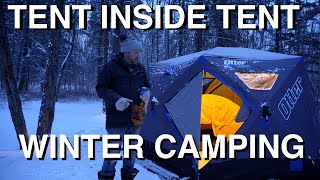 Tent Inside Tent Winter Camping [upl. by Nhaj736]