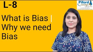 L8 What is Bias  Why we need Bias [upl. by Amann]