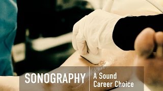 Sonography  A Sound Career Choice [upl. by Thorwald348]