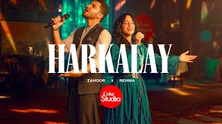 Harkalay  Coke Studio Pakistan  Season 15  Zahoor x REHMA [upl. by Kone]