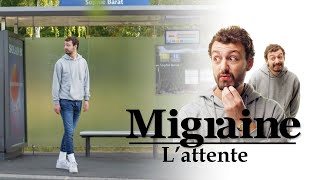 Migraine de Roman Frayssinet  Lattente  Clique  CANAL [upl. by Tani]