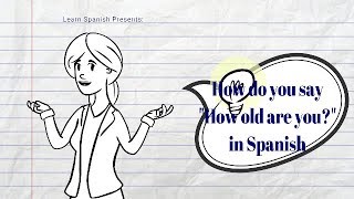 Asking How old are you in Spanish [upl. by Briant]