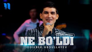 Odilbek Abdullayev  Ne boldi consert version 2021 [upl. by Brenan]