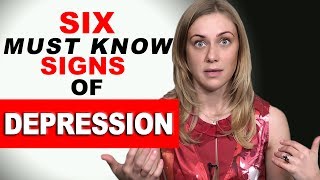 The 6 Must Know Signs of Depression [upl. by Alita]