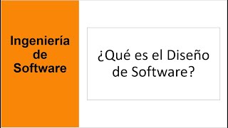 ¿Qué es el diseño de software [upl. by Lynad]