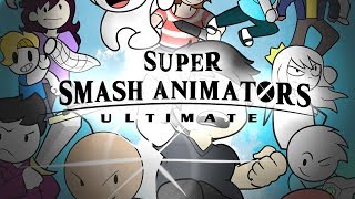 Super Smash Animators Ultimate [upl. by Nivag923]